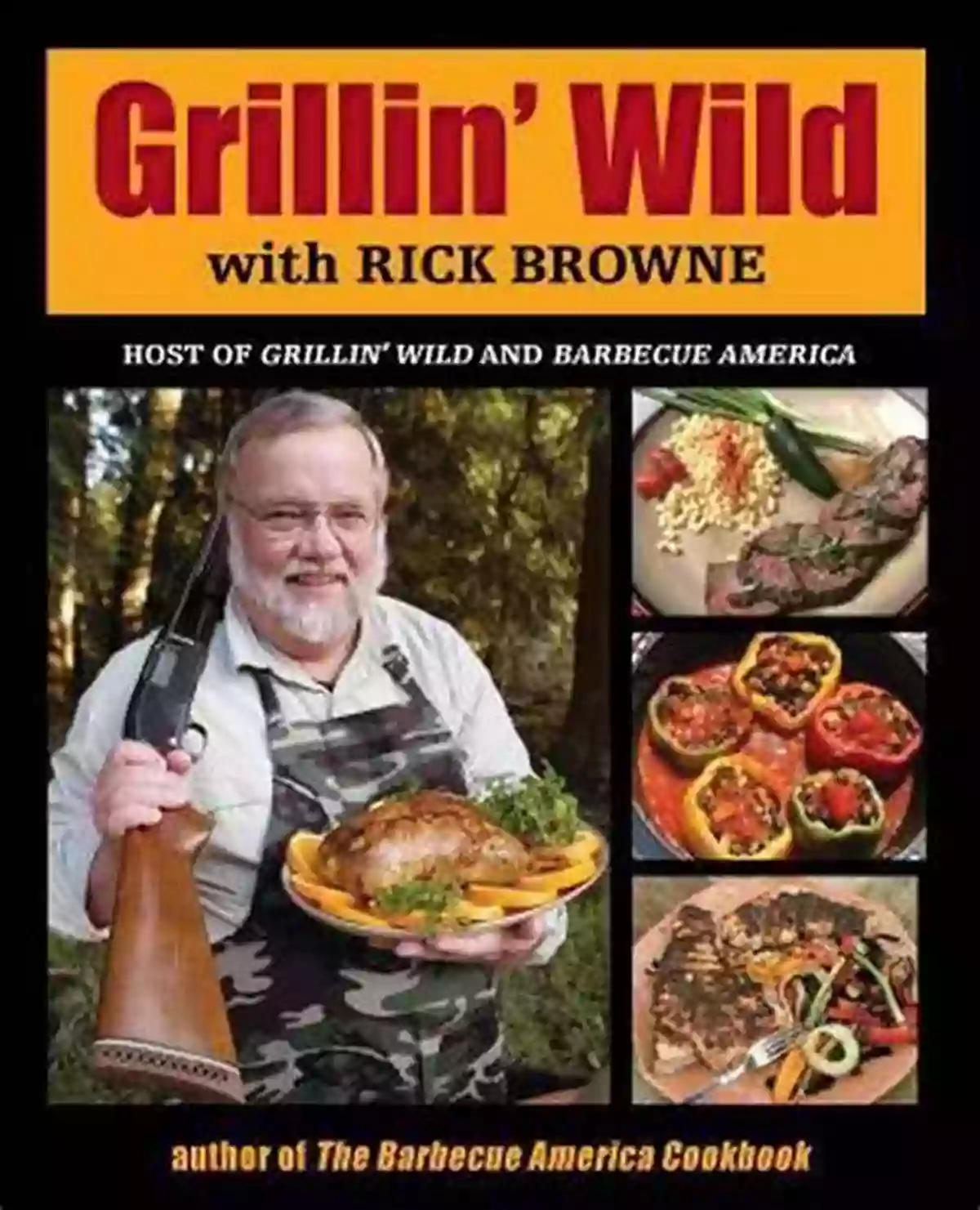 Grillin Wild Rick Browne