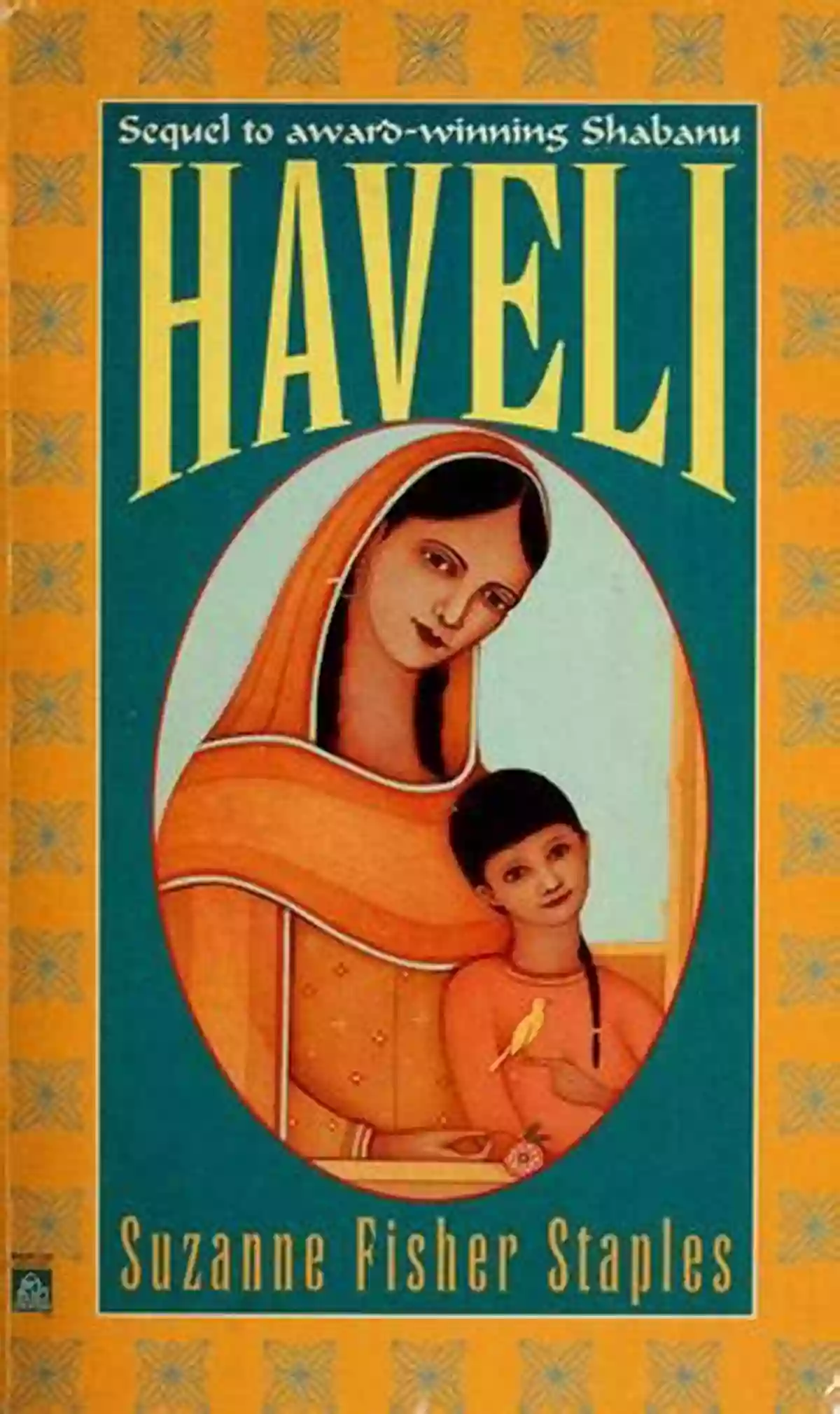 Haveli Shabanu Series: Suzanne Fisher Staples Haveli (Shabanu Series) Suzanne Fisher Staples