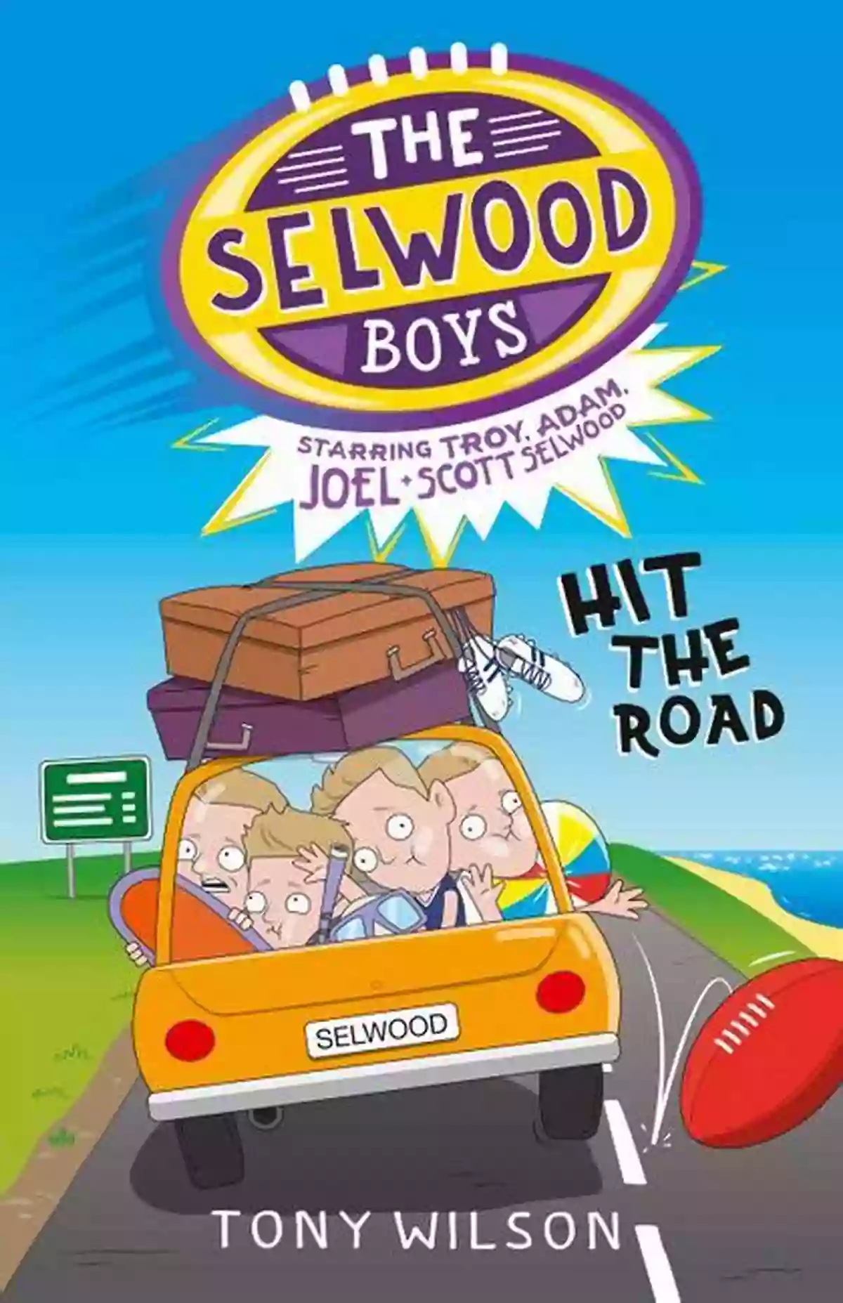 Hit The Road The Selwood Boys A Journey Of Bonds And Campfires Hit The Road (The Selwood Boys #3)