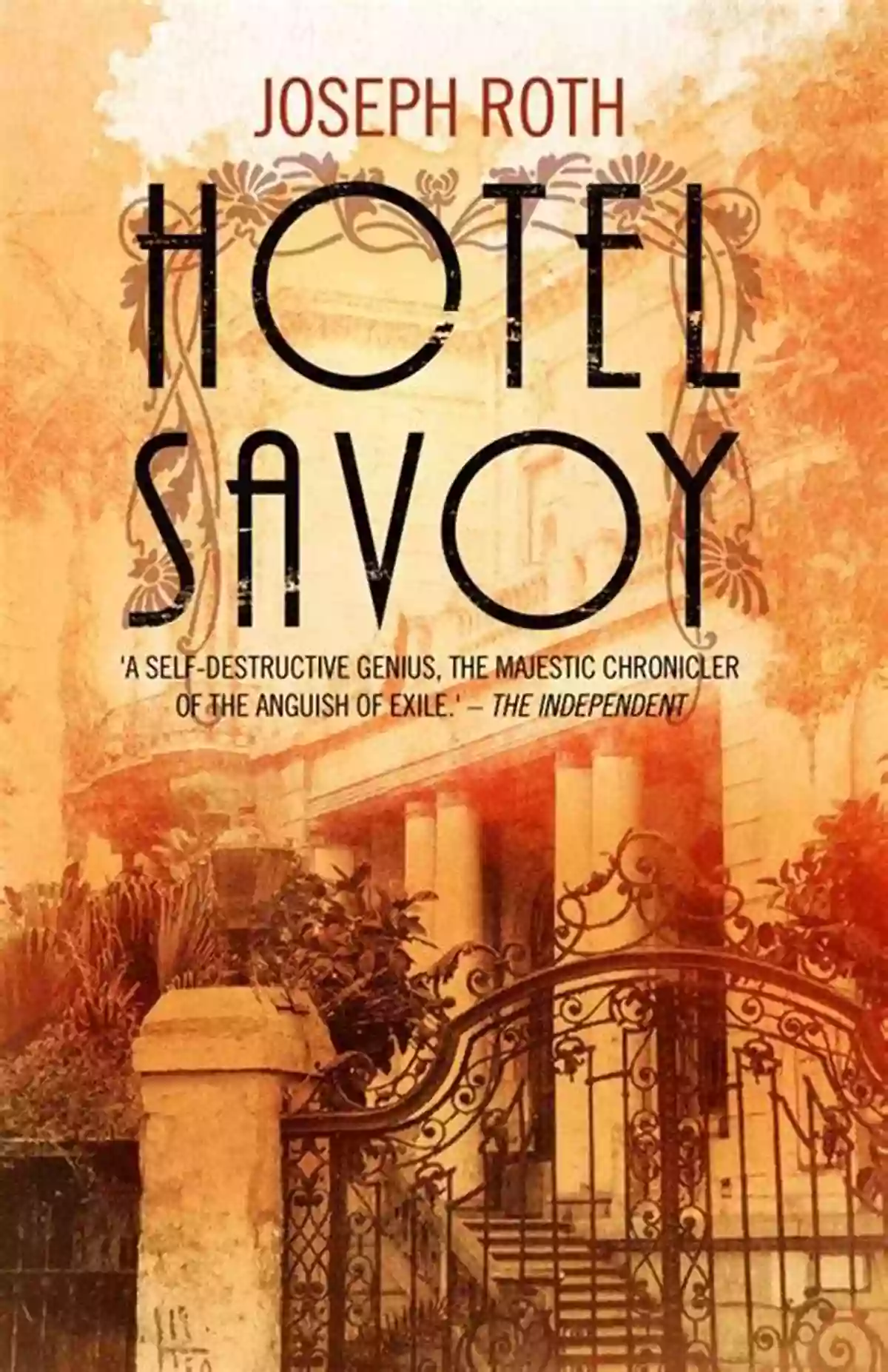 Hotel Savoy Exterior Hotel Savoy Joseph Roth