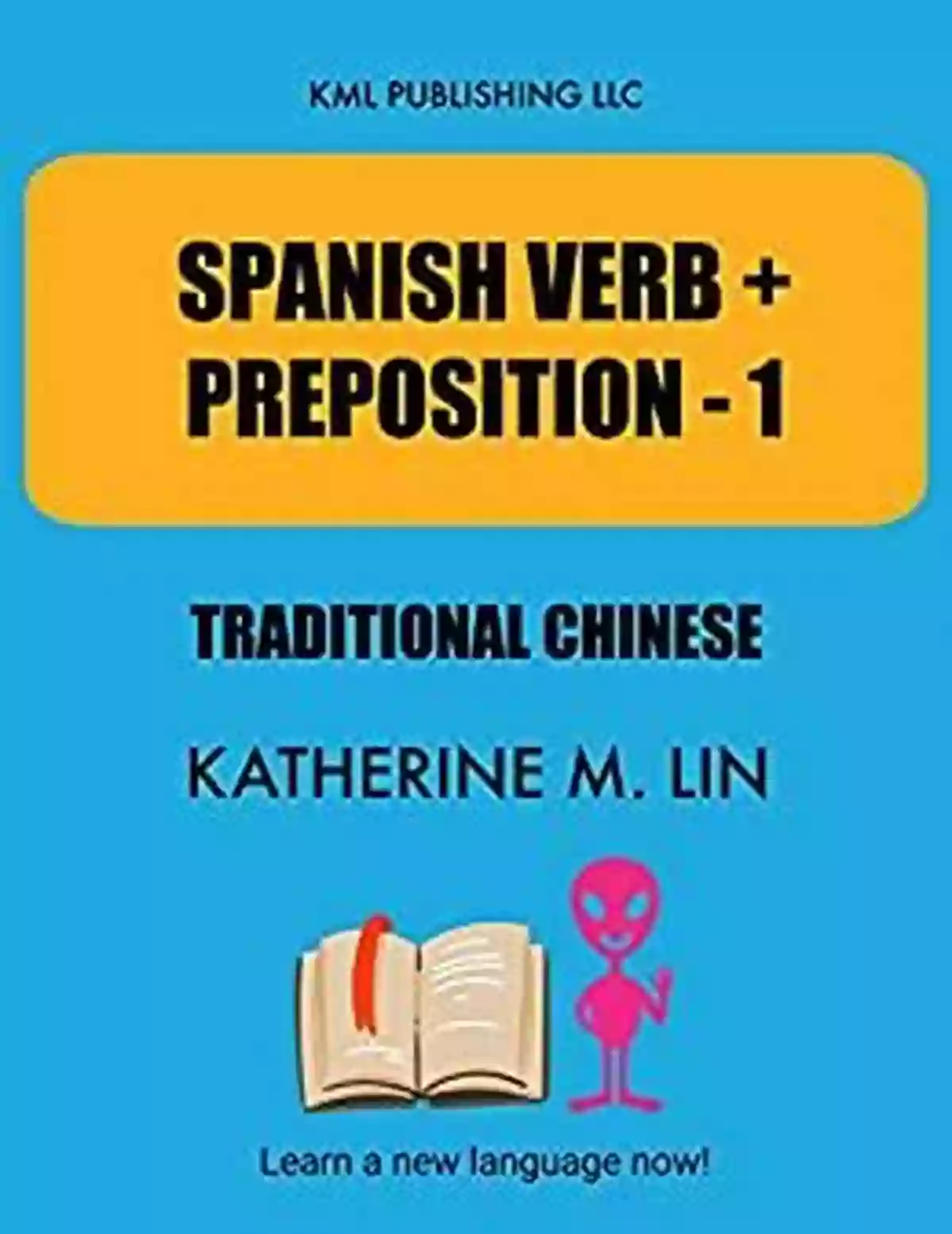 Illustration Of A Traditional Chinese Spanish Vocabulary Book SPANISH NOUNS Traditional Chinese (SPANISH VOCABULARY BOOK)