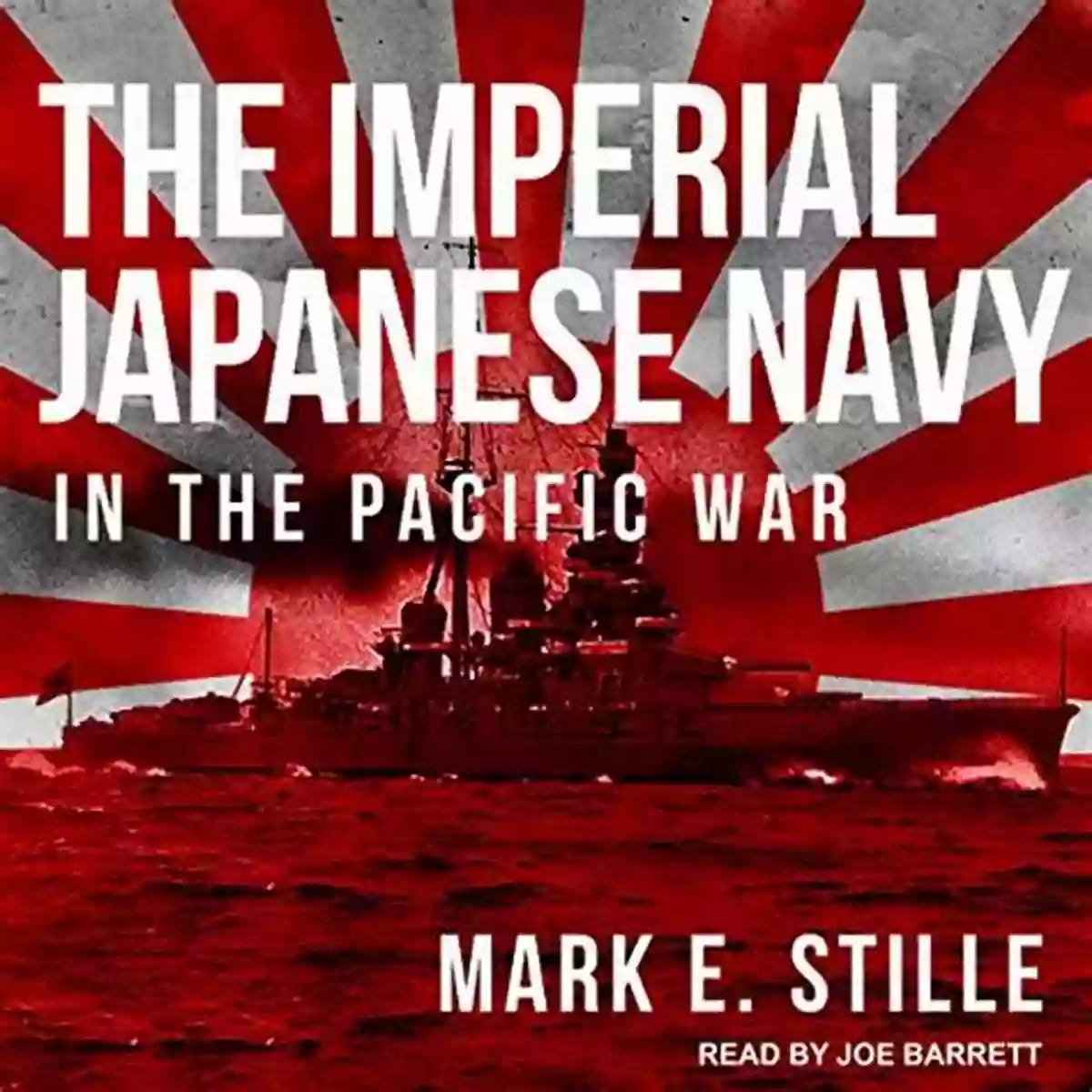 Imperial Japanese Navy In Action During The Pacific War The Imperial Japanese Navy In The Pacific War