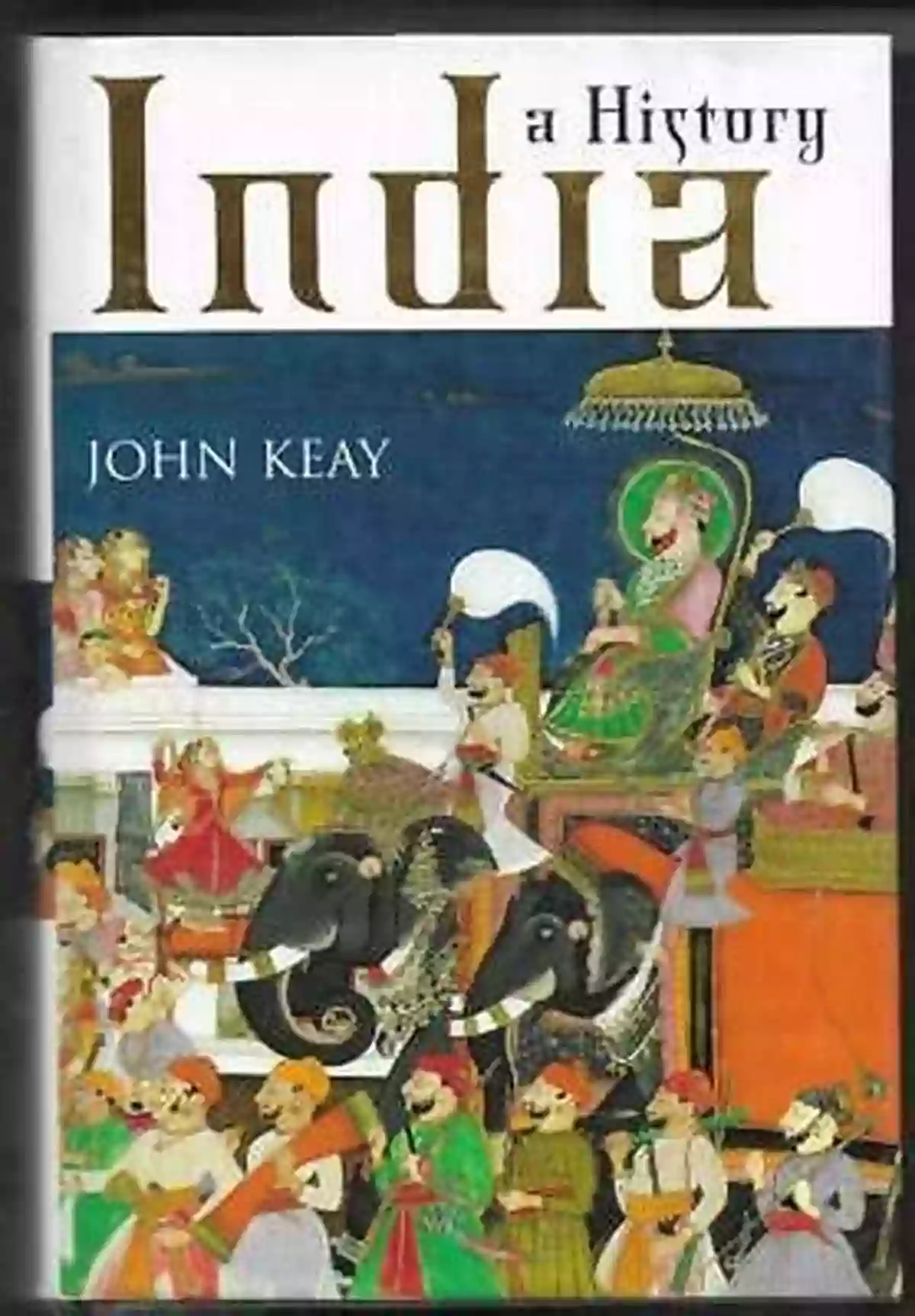 Indus Valley Civilization India: A History John Keay