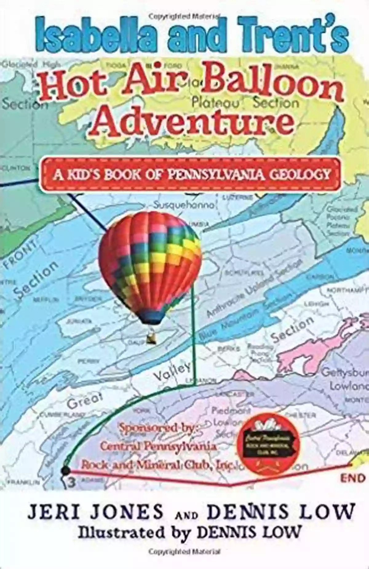 Isabella And Trent Hot Air Balloon Adventure Isabella And Trent S Hot Air Balloon Adventure: A Kid S Of Pennsylvania Geology