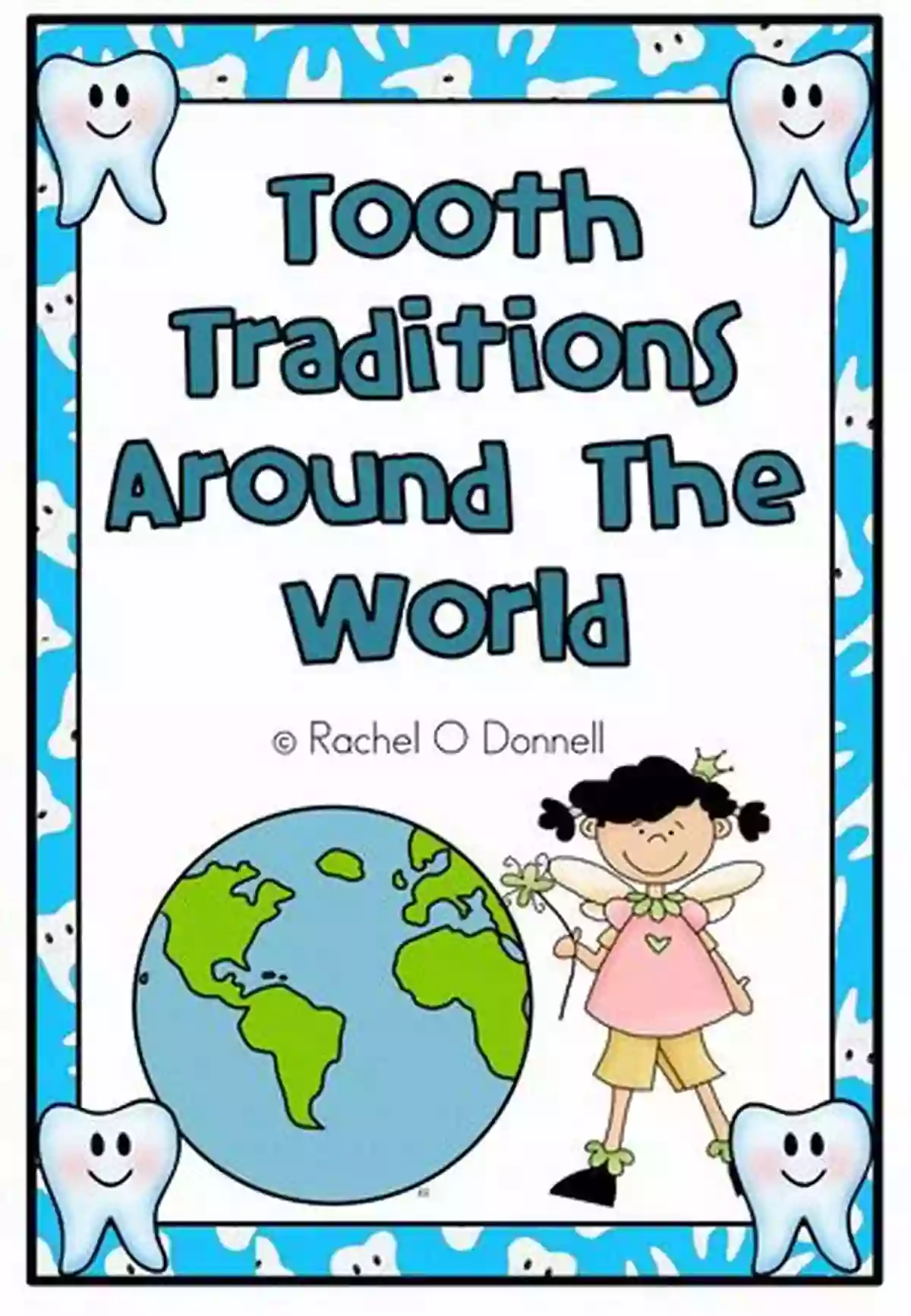 Japanese Tooth Fairy Tooth Traditions Around The World (World Traditions)