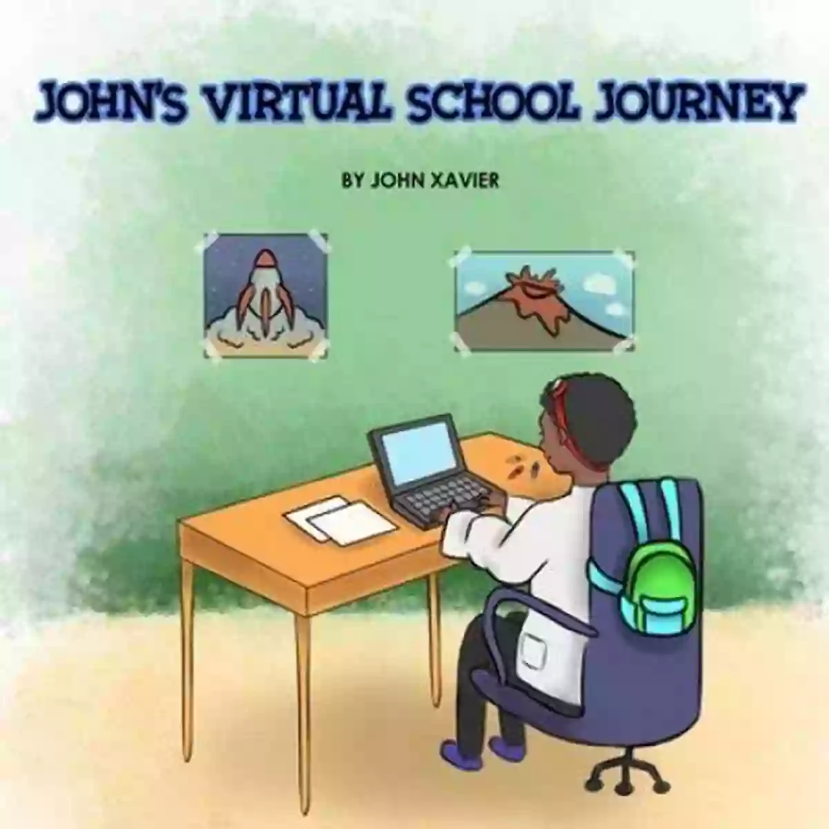 John Virtual School Journey John Xavier John S Virtual School Journey John Xavier