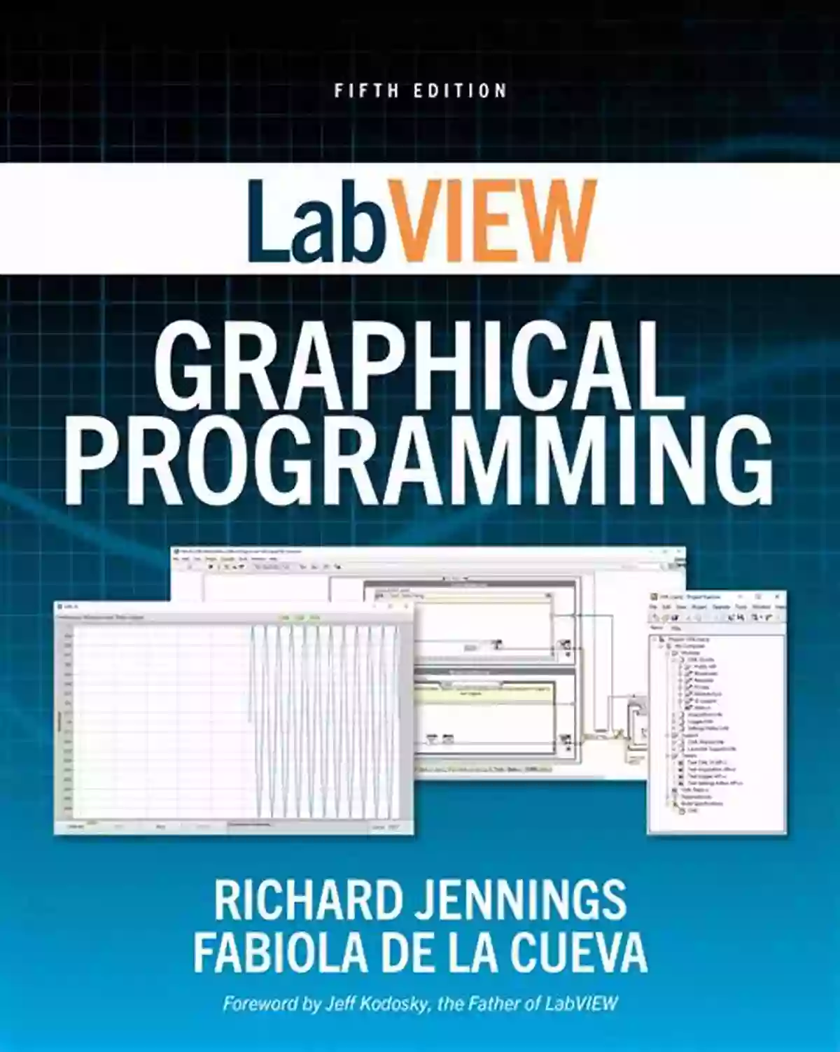 LabVIEW Graphical Programming Fifth Edition Book Cover LabVIEW Graphical Programming Fifth Edition