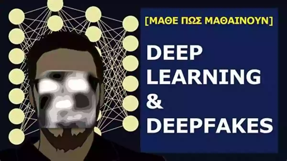 Leadership In The Era Of Deepfakes And Deep Learning Hacking Artificial Intelligence: A Leader S Guide From Deepfakes To Breaking Deep Learning