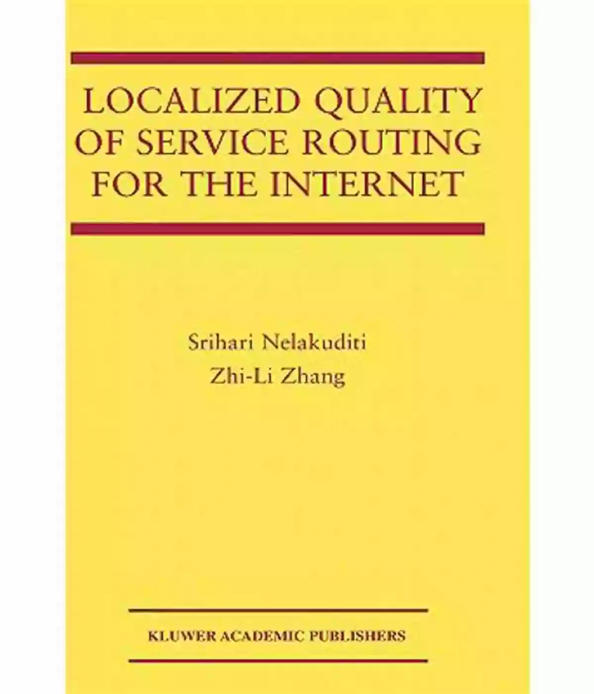 Localized Quality Of Service Routing For The Internet Revolutionizing Connectivity Localized Quality Of Service Routing For The Internet (The Springer International In Engineering And Computer Science 739)