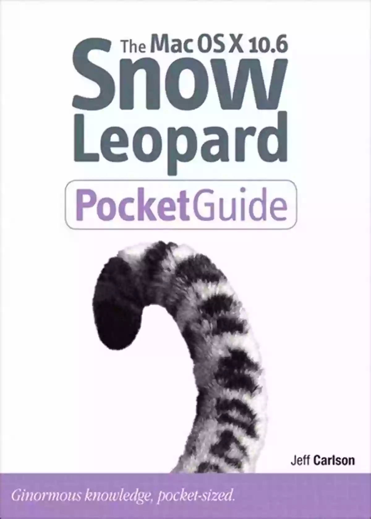 Mac OS Leopard Pocket Guide A Comprehensive Handbook For Apple Enthusiasts Mac OS X Leopard Pocket Guide: The Ultimate Mac OS X Quick Reference Guide