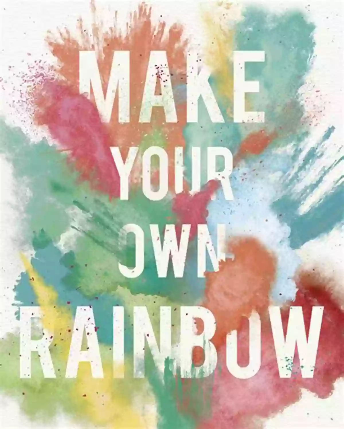 Make Your Own Rainbow Explore Water : 25 Great Projects Activities Experiments (Explore Your World)