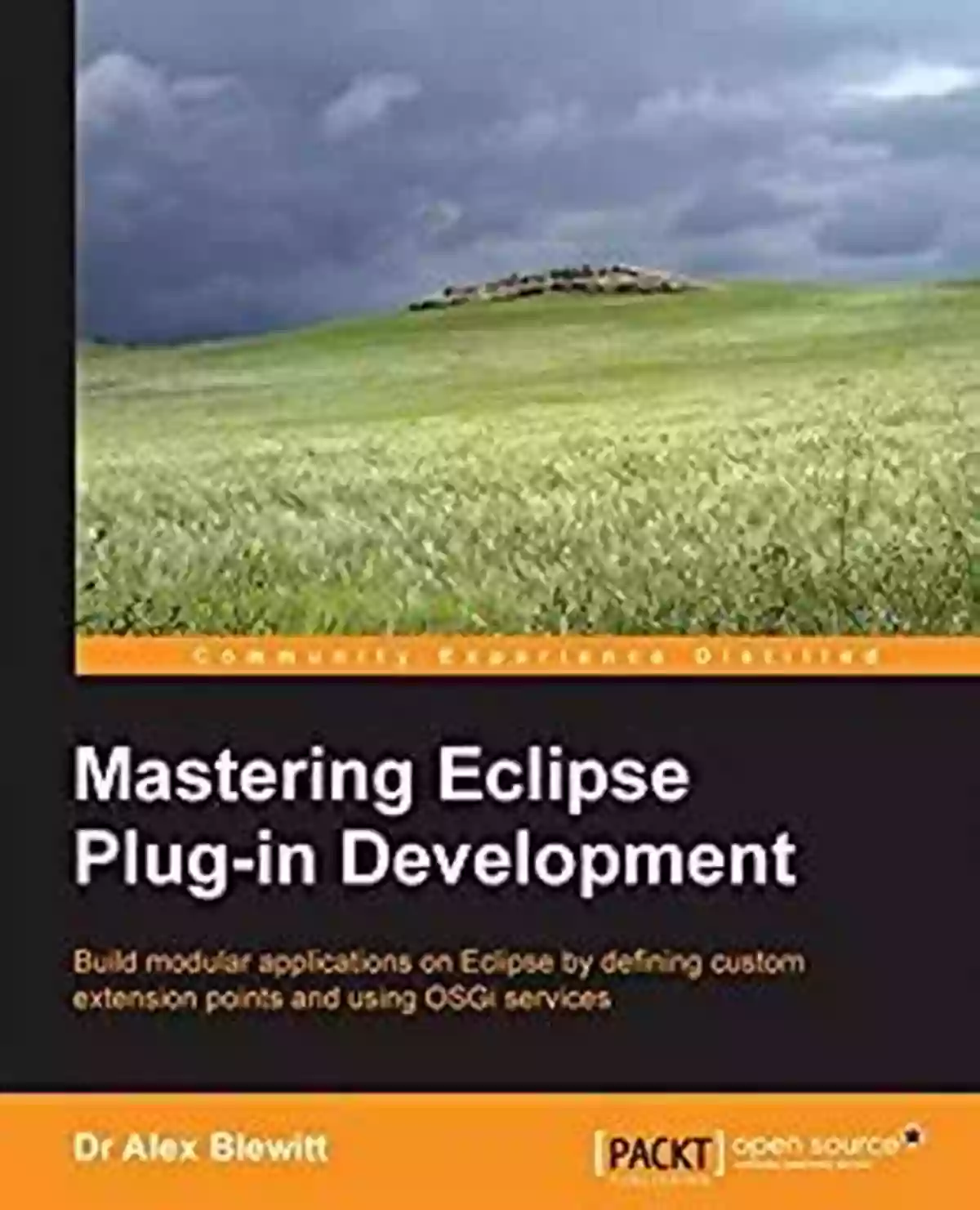 Mastering Eclipse Plug In Development Dr. Alex Blewitt Mastering Eclipse Plug In Development Dr Alex Blewitt