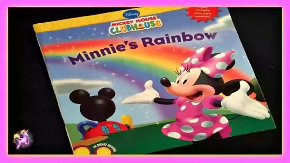 Minnie Rainbow Interactive Features Mickey Mouse Clubhouse: Minnie S Rainbow (Disney Storybook (eBook))