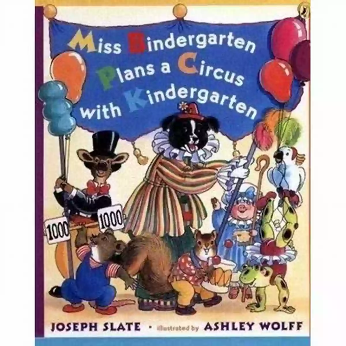 Miss Bindergarten Plans Circus With Kindergarten Miss Bindergarten Plans A Circus With Kindergarten