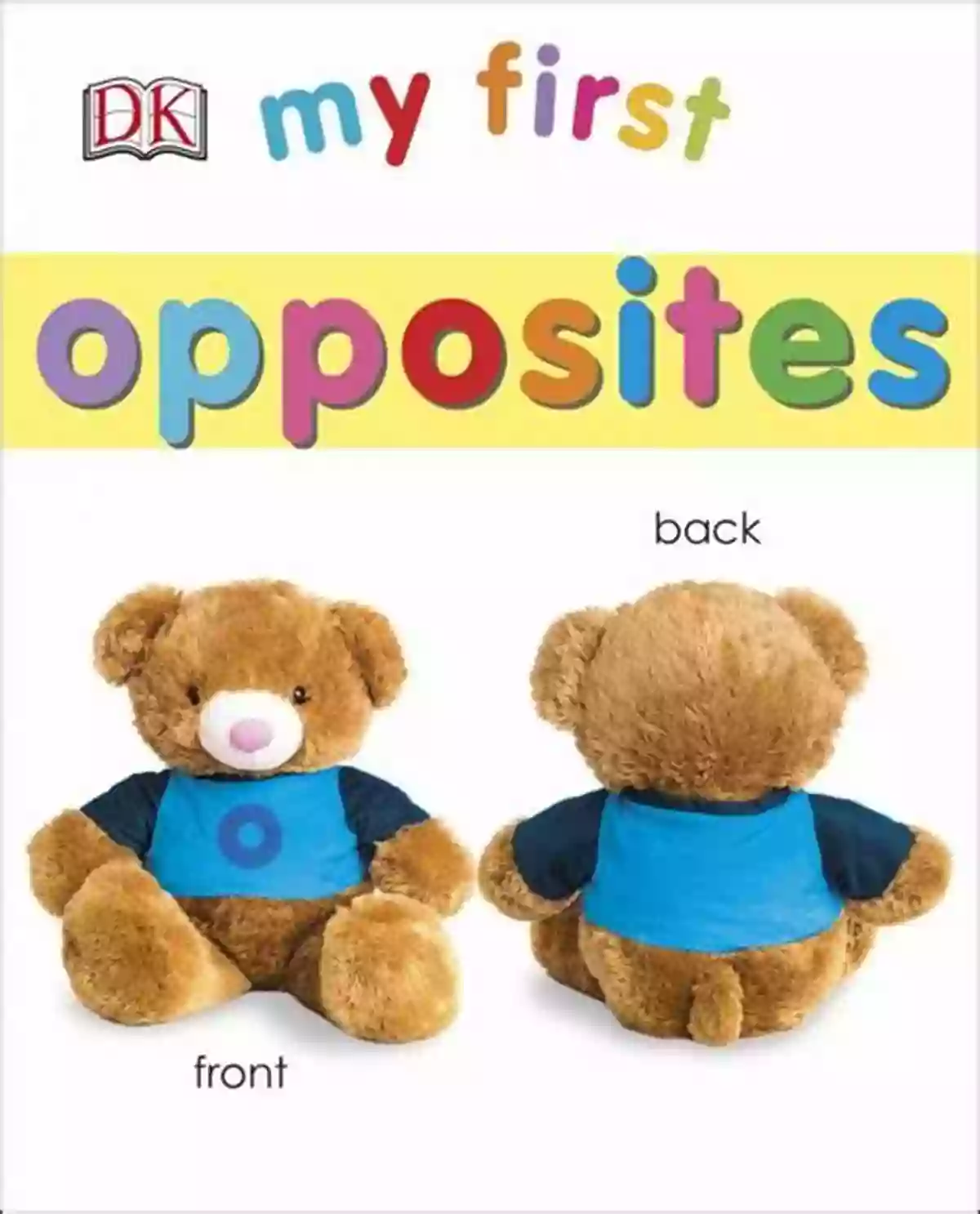 My 1st Of Opposites Cover My 1st Of Opposites: FUN Early Learning For Babies Toddlers And Kids Ages 2+