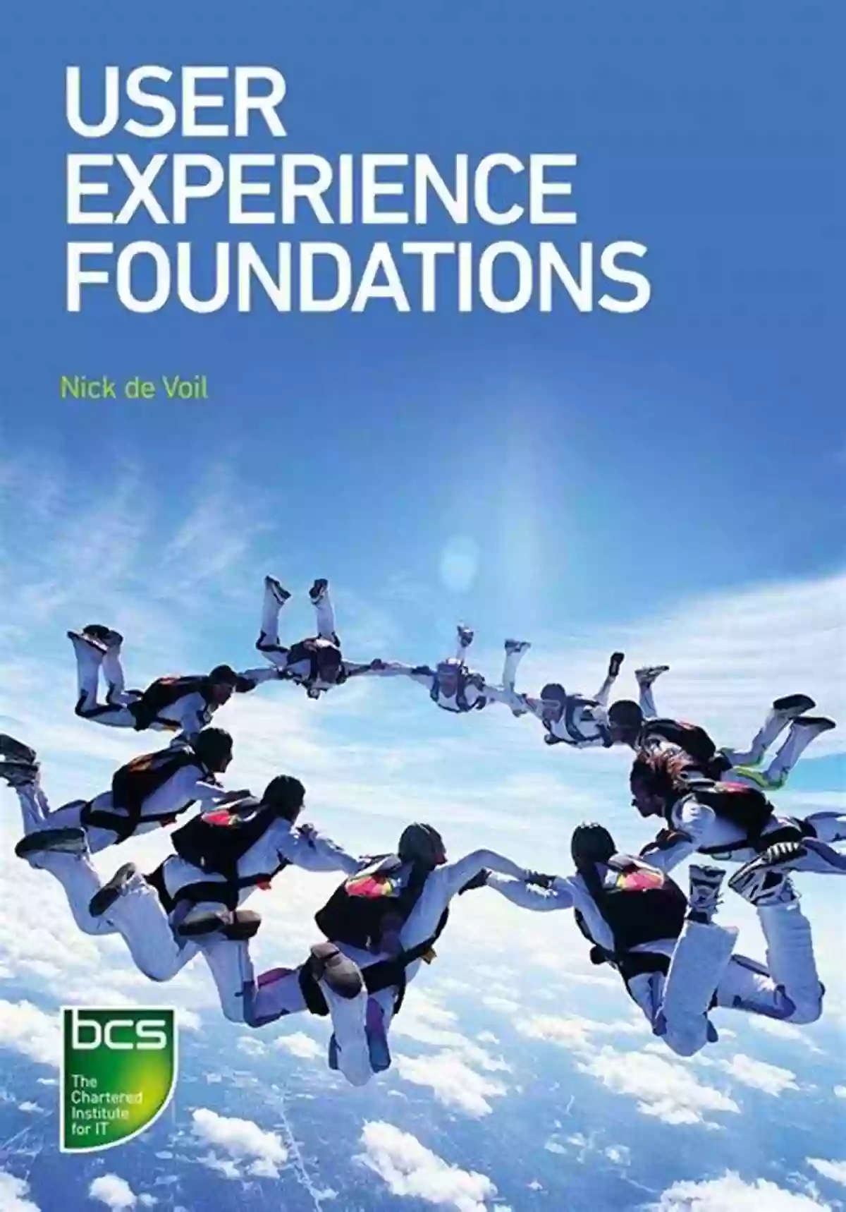 Nick De Voil User Experience Foundations Expert User Experience Foundations Nick De Voil