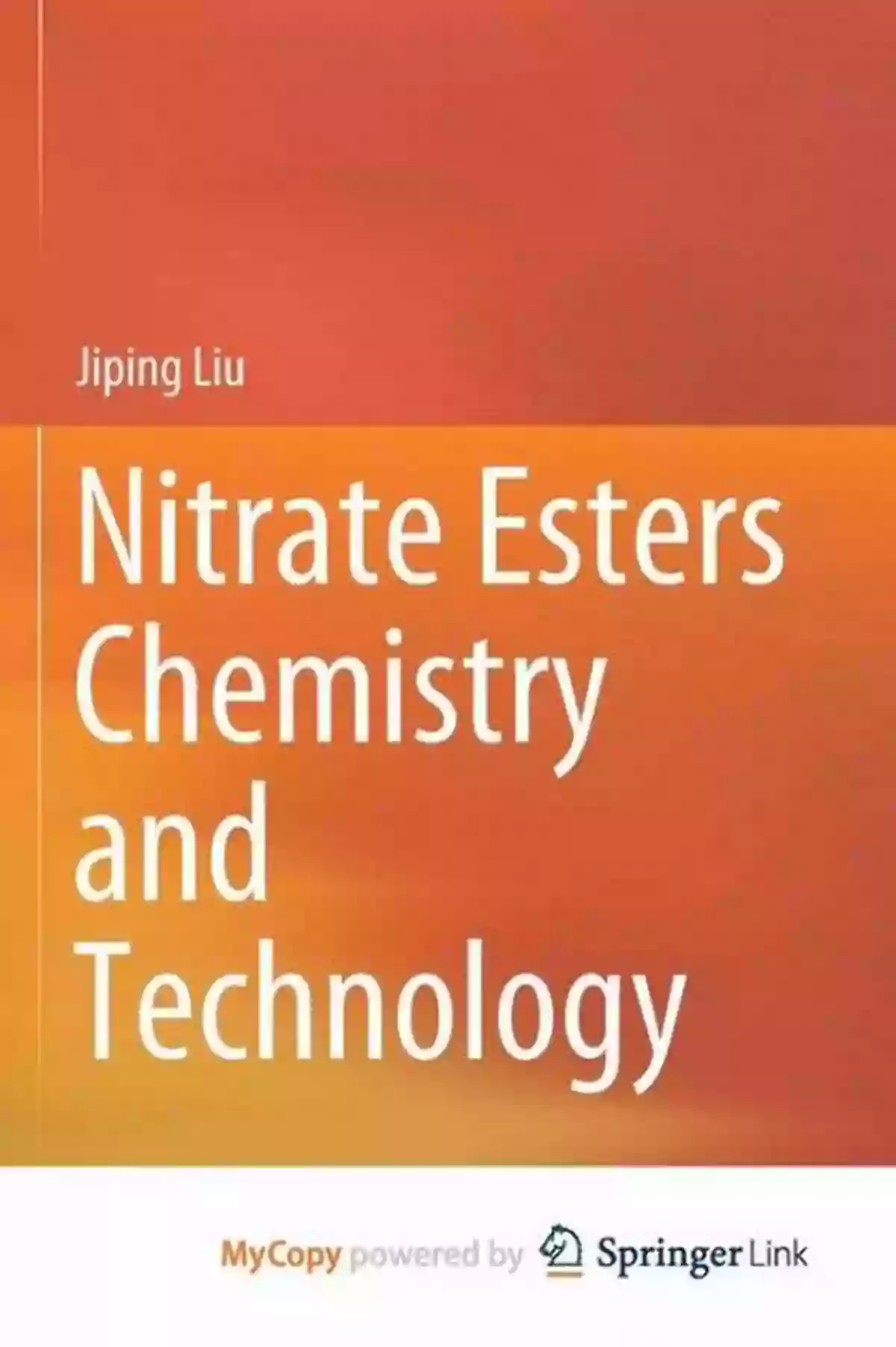 Nitrate Esters Chemistry And Technology