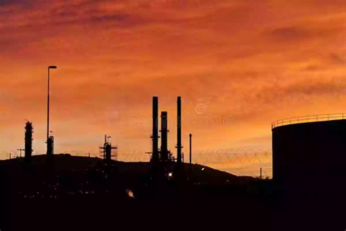 Oil Refinery At Sunset Oil Spaces: Exploring The Global Petroleumscape