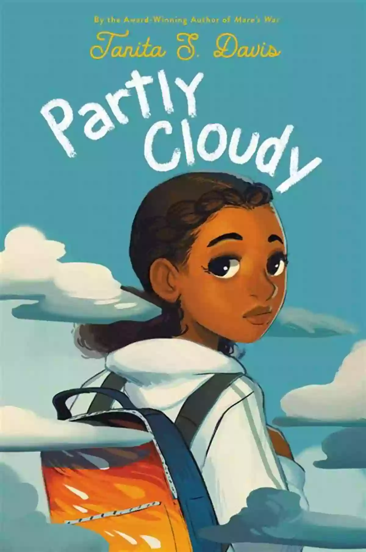 Partly Cloudy Tanita Davis Partly Cloudy Tanita S Davis