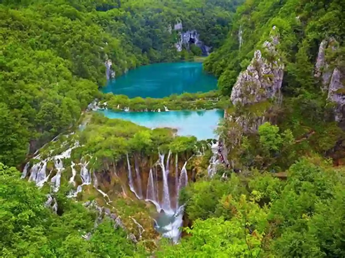 Plitvice Lakes National Park A Mesmerizing Array Of Waterfalls And Lakes The Dinaric Karst System Of Croatia: Speleology And Cave Exploration (Cave And Karst Systems Of The World)