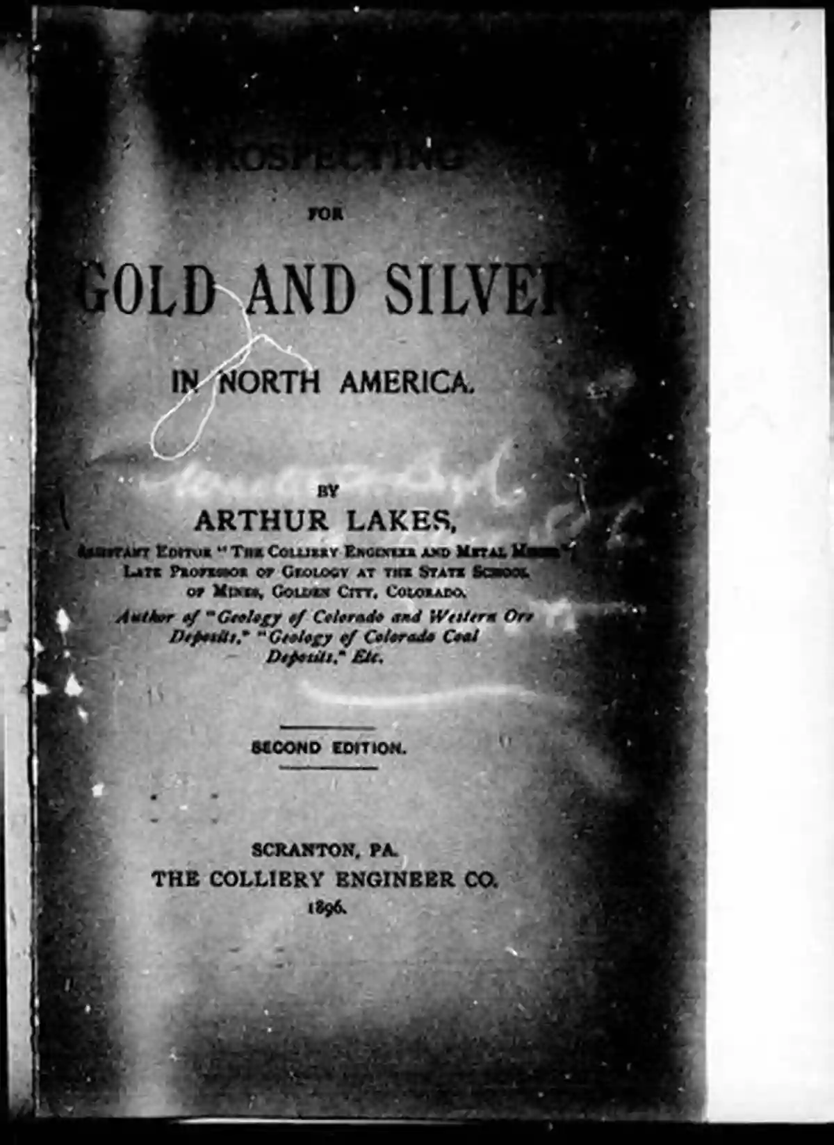 Prospecting for gold and silver in North America