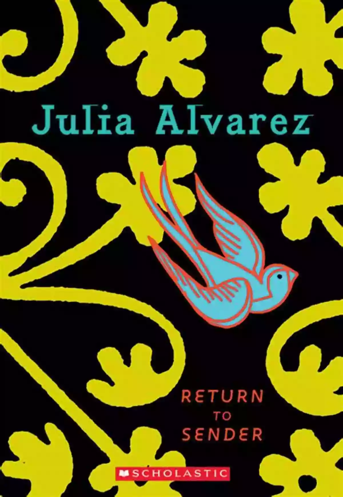 Return To Sender By Julia Alvarez An Inspiring Journey Of Resilience And Hope Return To Sender Julia Alvarez