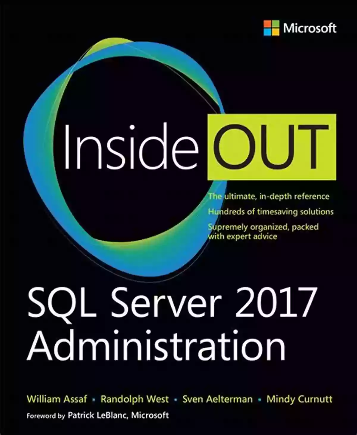 SQL Server 2017 Administration Inside Out: Your Ultimate Guide SQL Server 2017 Administration Inside Out