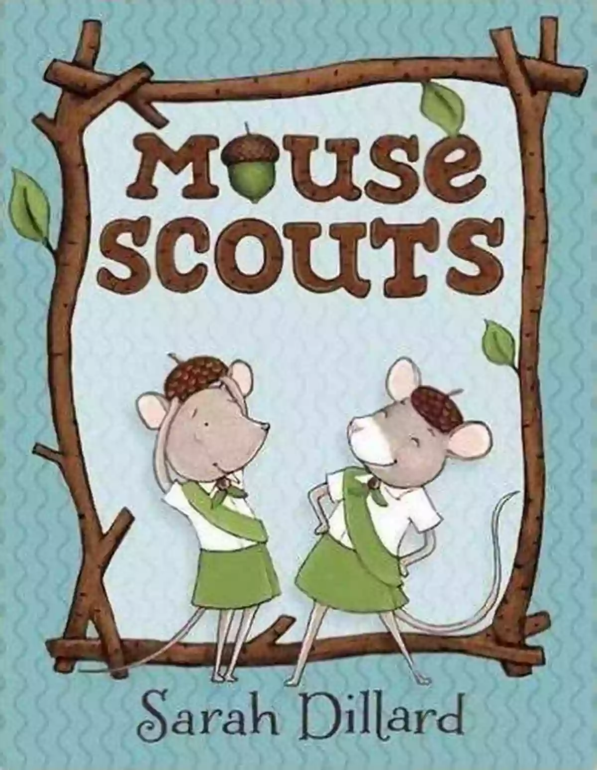 Sarah Dillard, Author And Illustrator Of Mouse Scouts Mouse Scouts Sarah Dillard