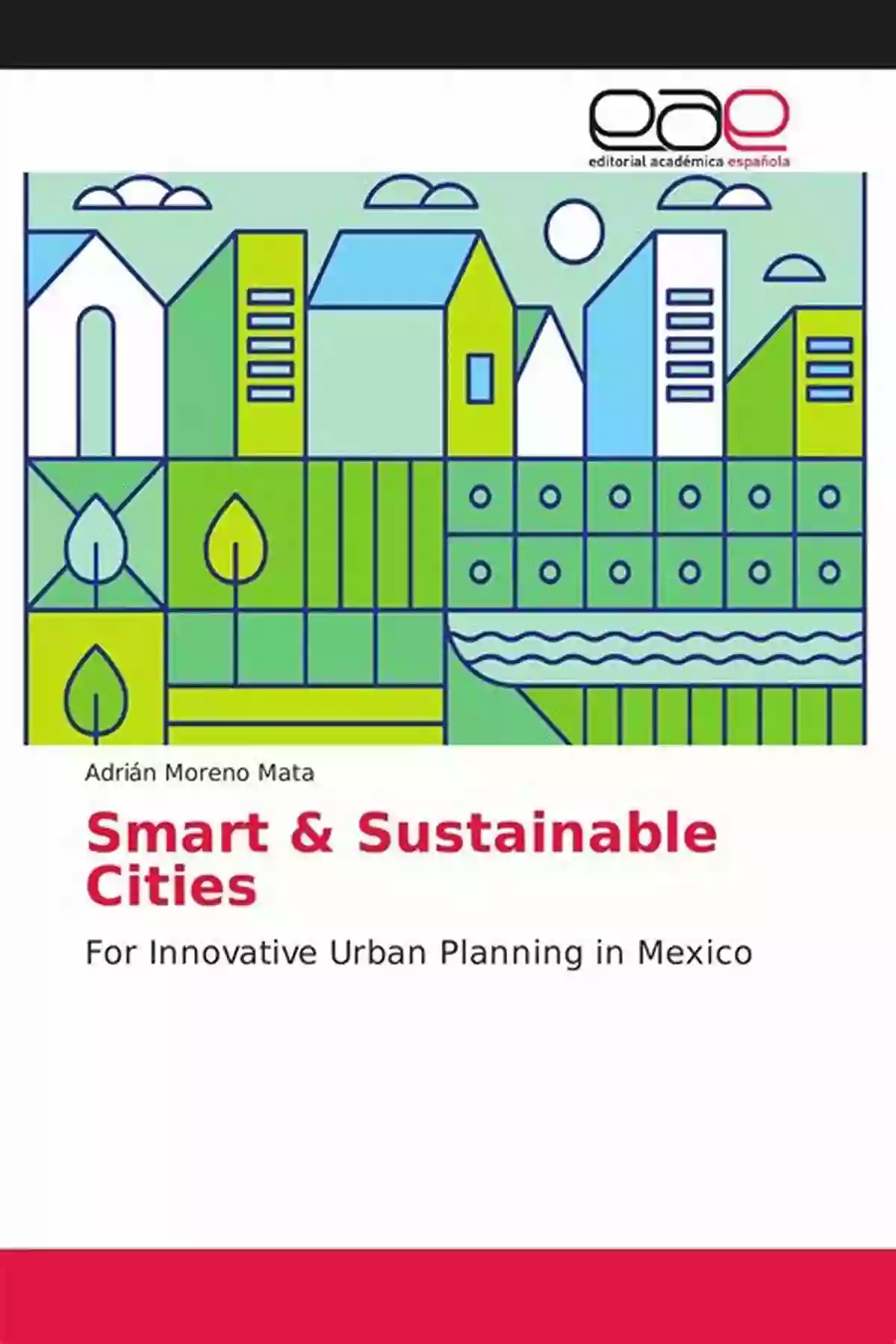 Smart And Sustainable Guide Cover Image Infrastructure Planning And Finance: A Smart And Sustainable Guide