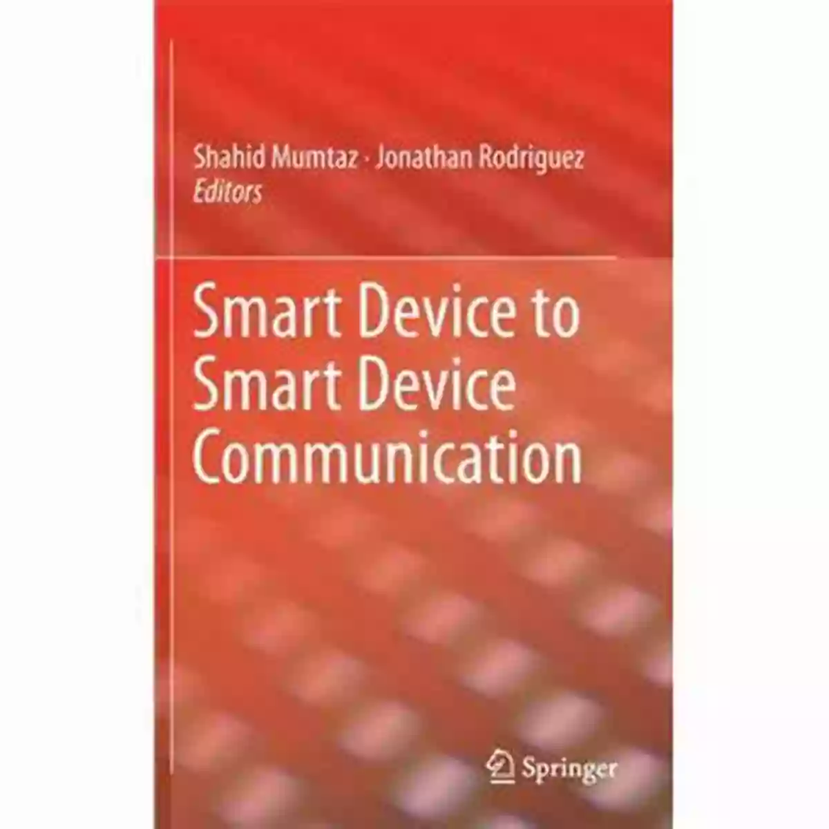 Smart Device To Smart Device Communication