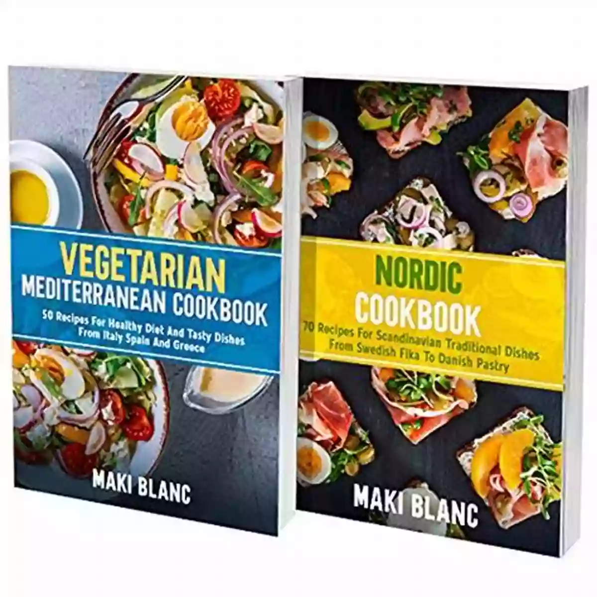 Spanish Gazpacho Recipe Vegetarian Mediterranean And Nordic Cookbook: 2 In 1: 120 Recipes For Tasty And Veggie Dishes From Europe And Scandinavian Region