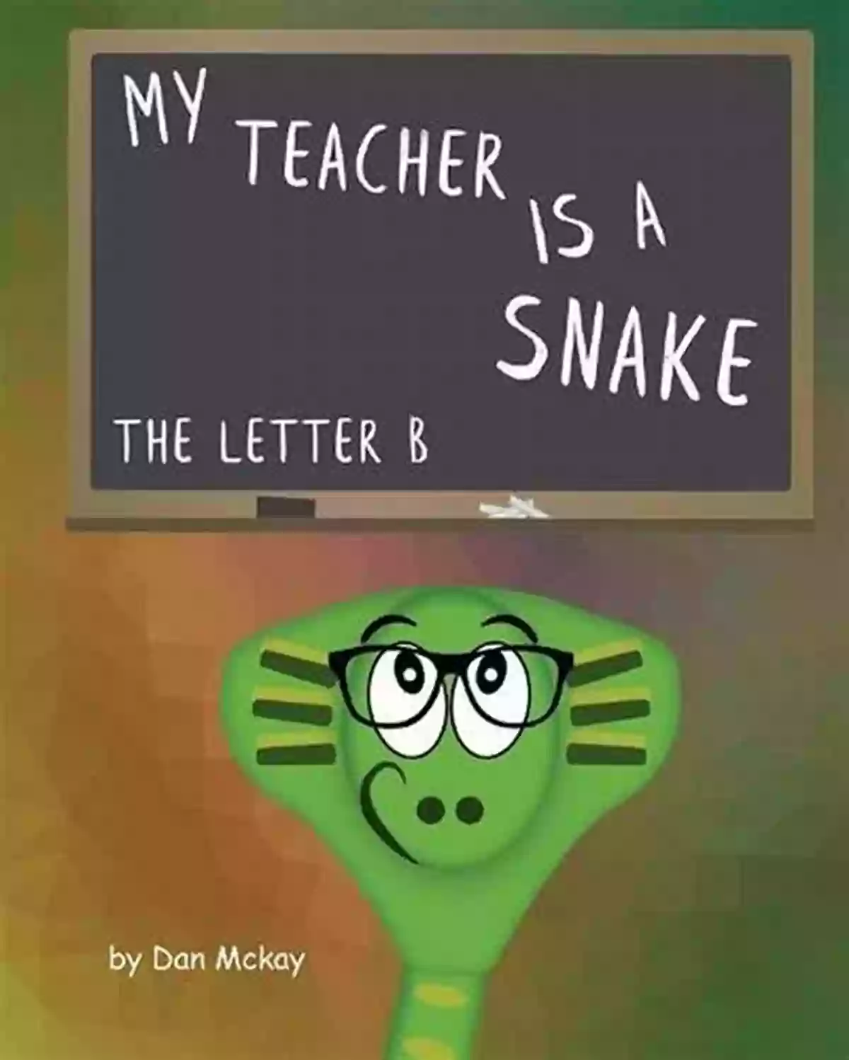 Students Gossiping About The Strange Teacher, My Teacher Is Snake The Letter My Teacher Is A Snake The Letter U