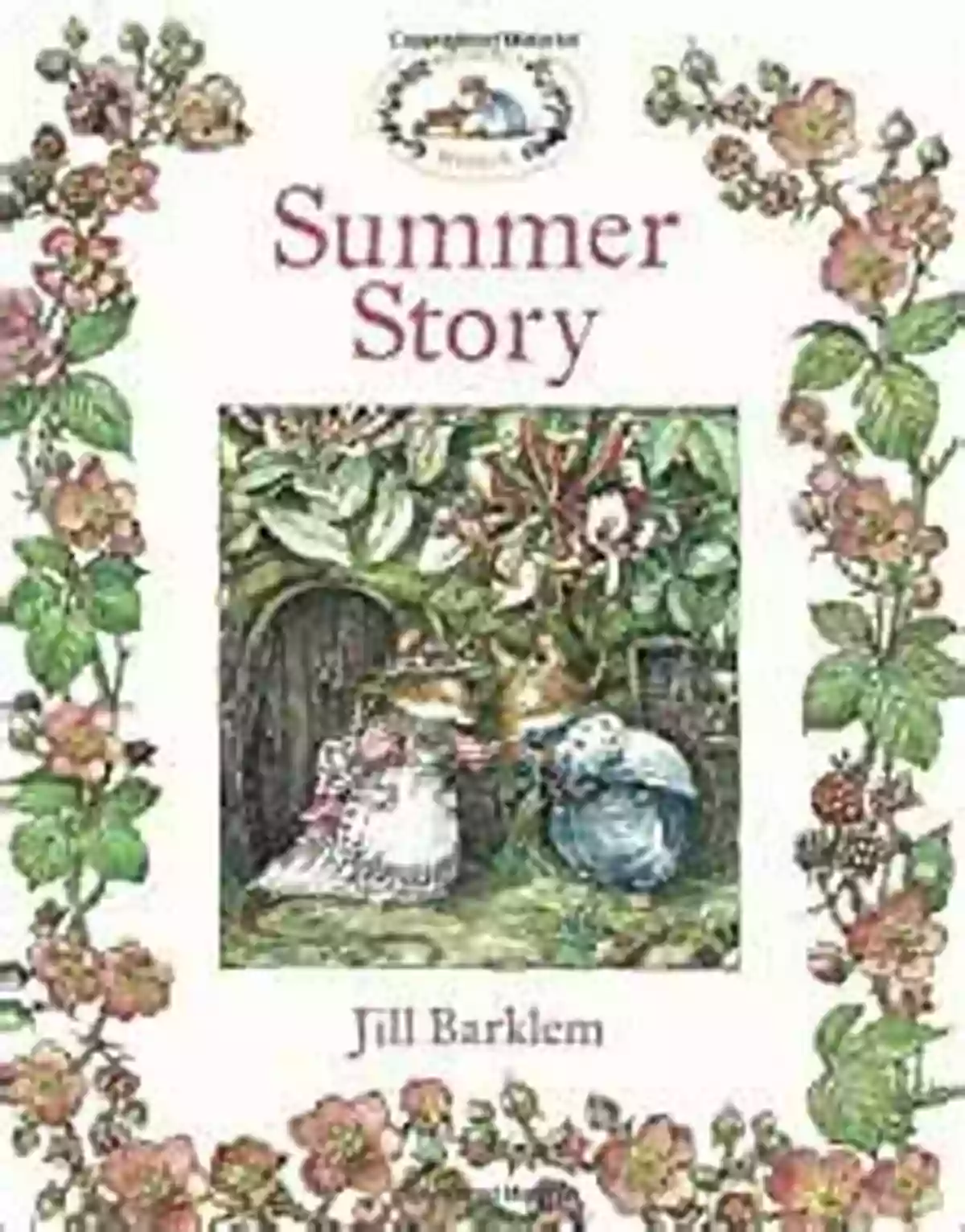 Summer Story Brambly Hedge Jill Barklem Summer Story (Brambly Hedge) Jill Barklem