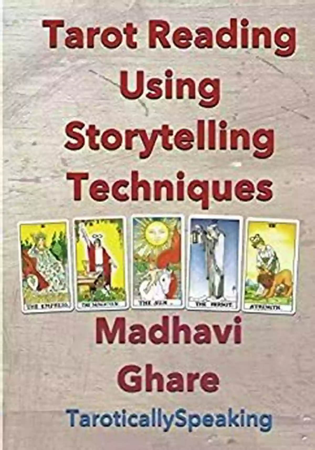 Tarot reading using storytelling techniques