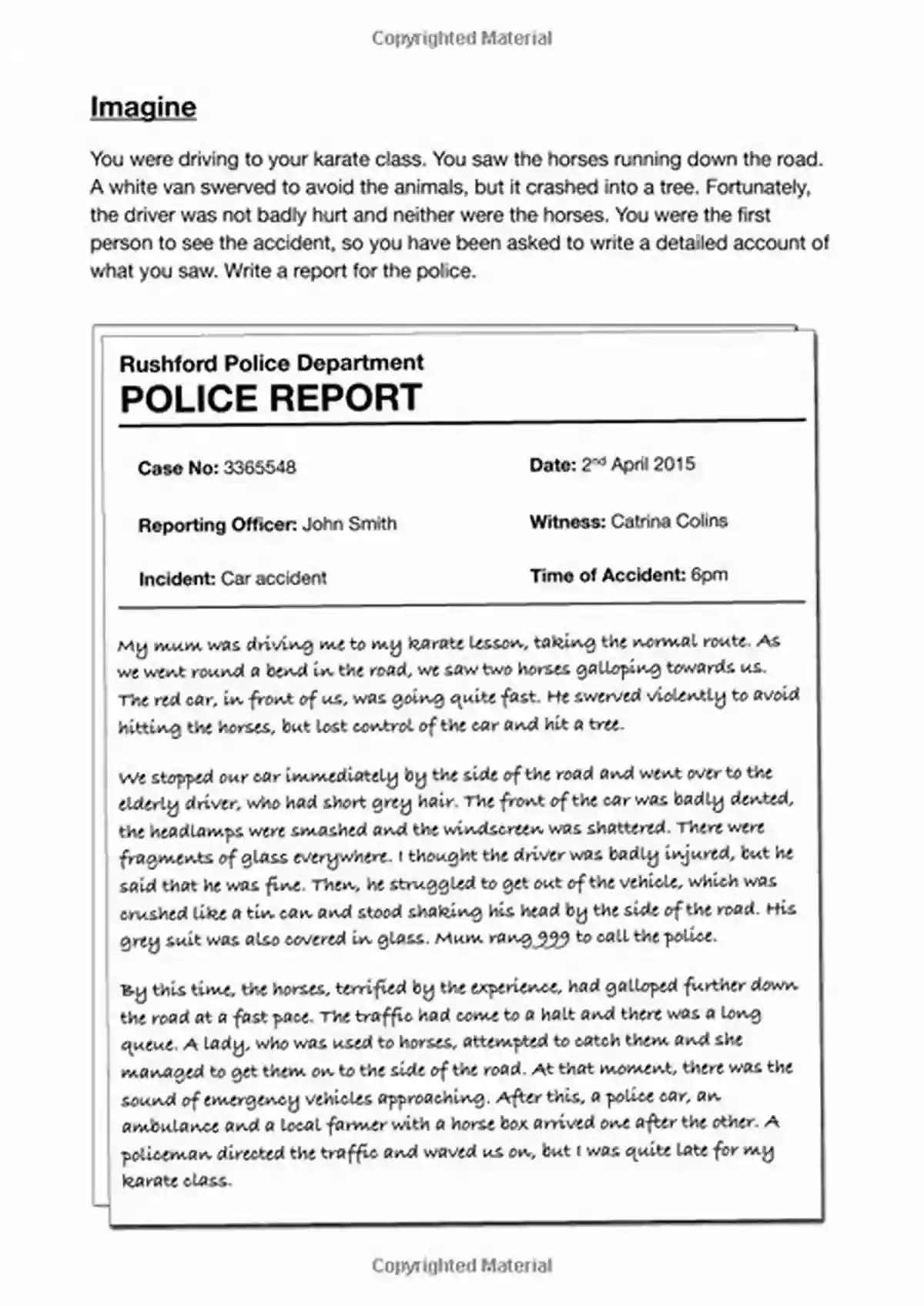 The Accident Report Brush Up On Your Writing Skills Creative Writing Tutor The Accident Report (Brush Up On Your Writing Skills) (Creative Writing Tutor 3)