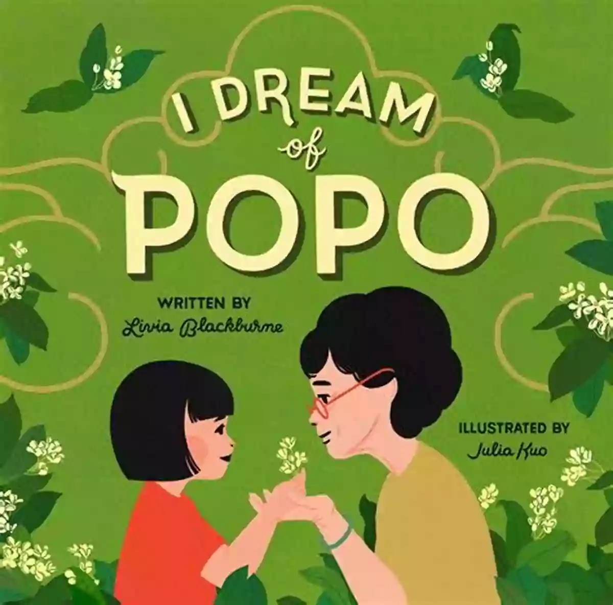 The Dream Of Popo Livia Blackburne Book Cover I Dream Of Popo Livia Blackburne