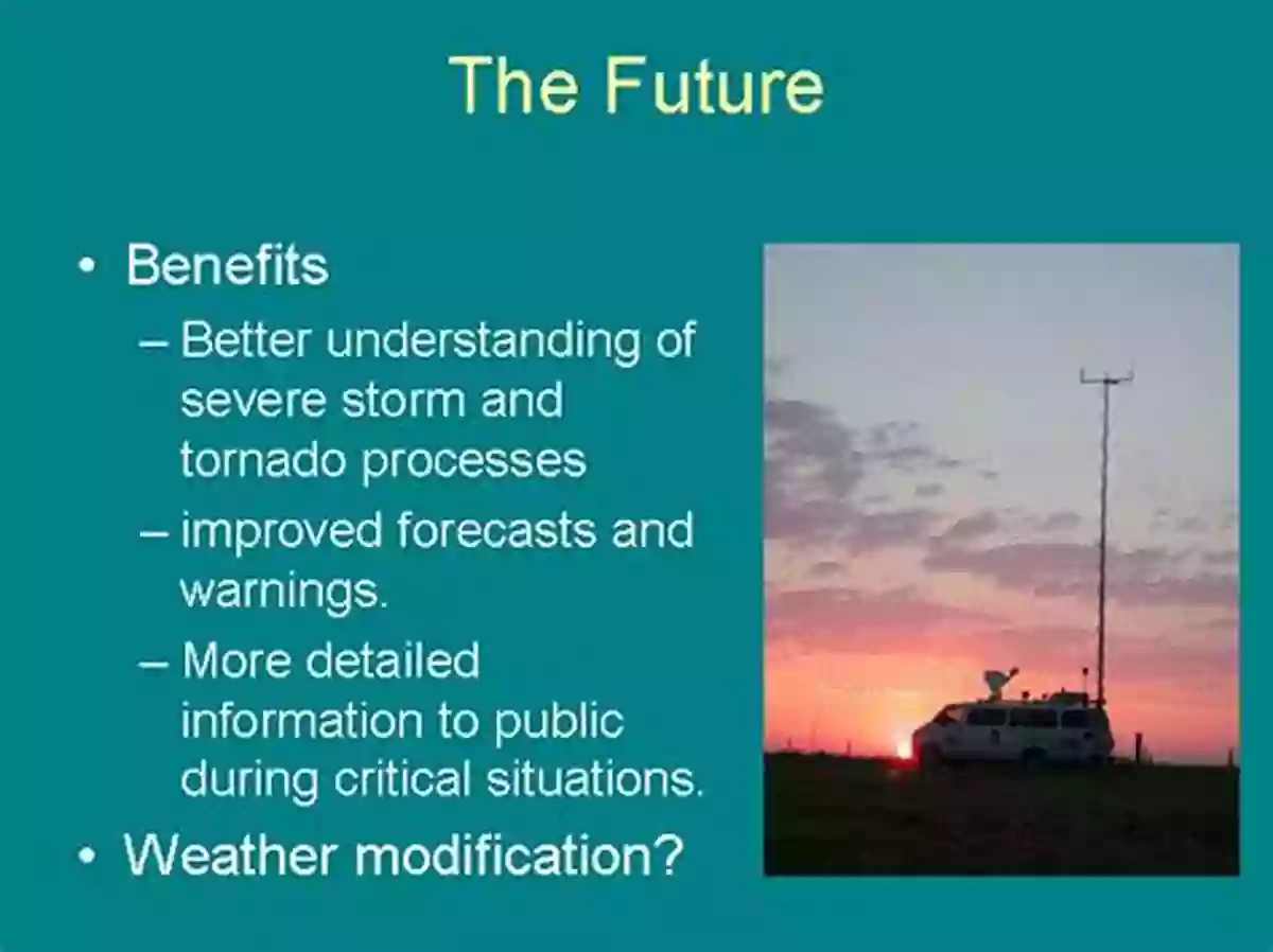 The Future Of Storm Chasing Storm Chasing: Stories From The Road