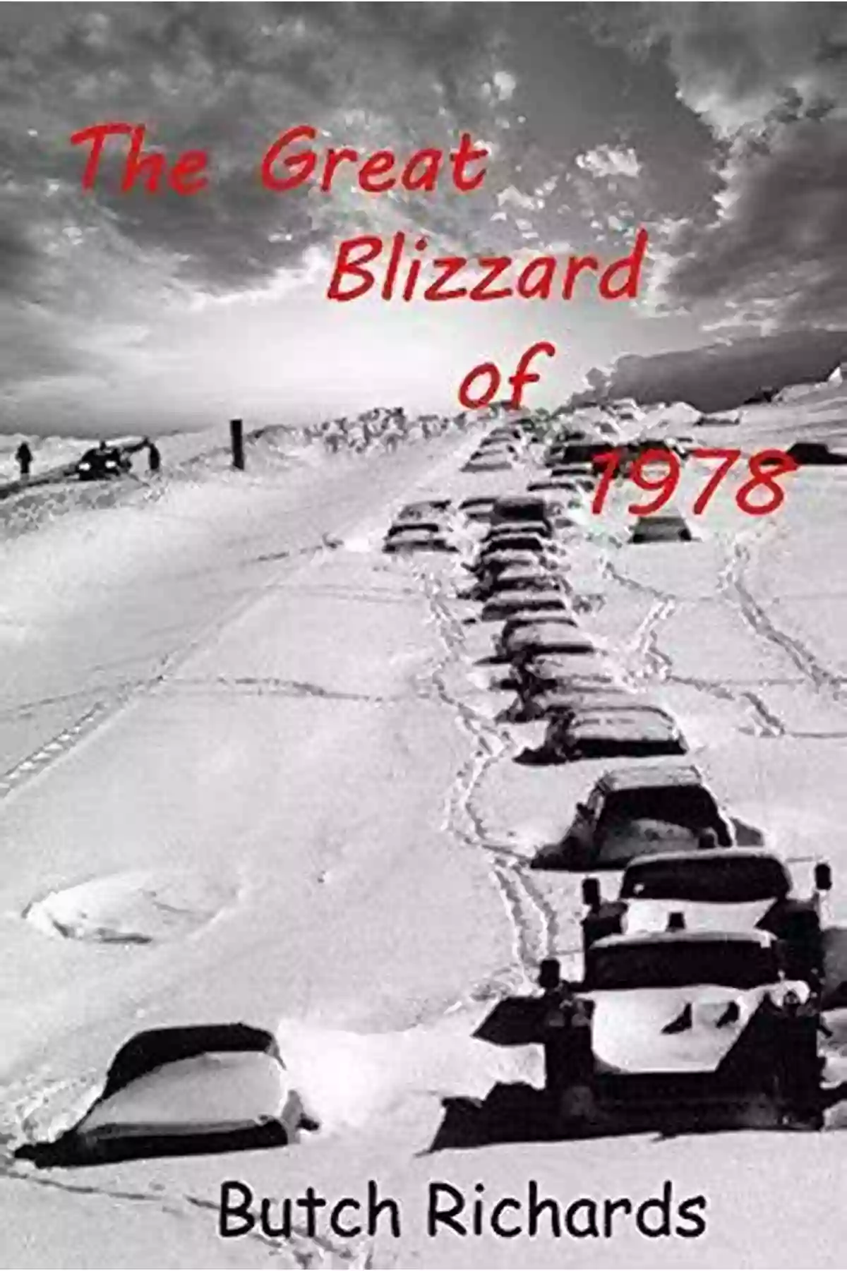 The Great Blizzard Of 1978 Trucker Story The Great Blizzard Of 1978: A Trucker S Story