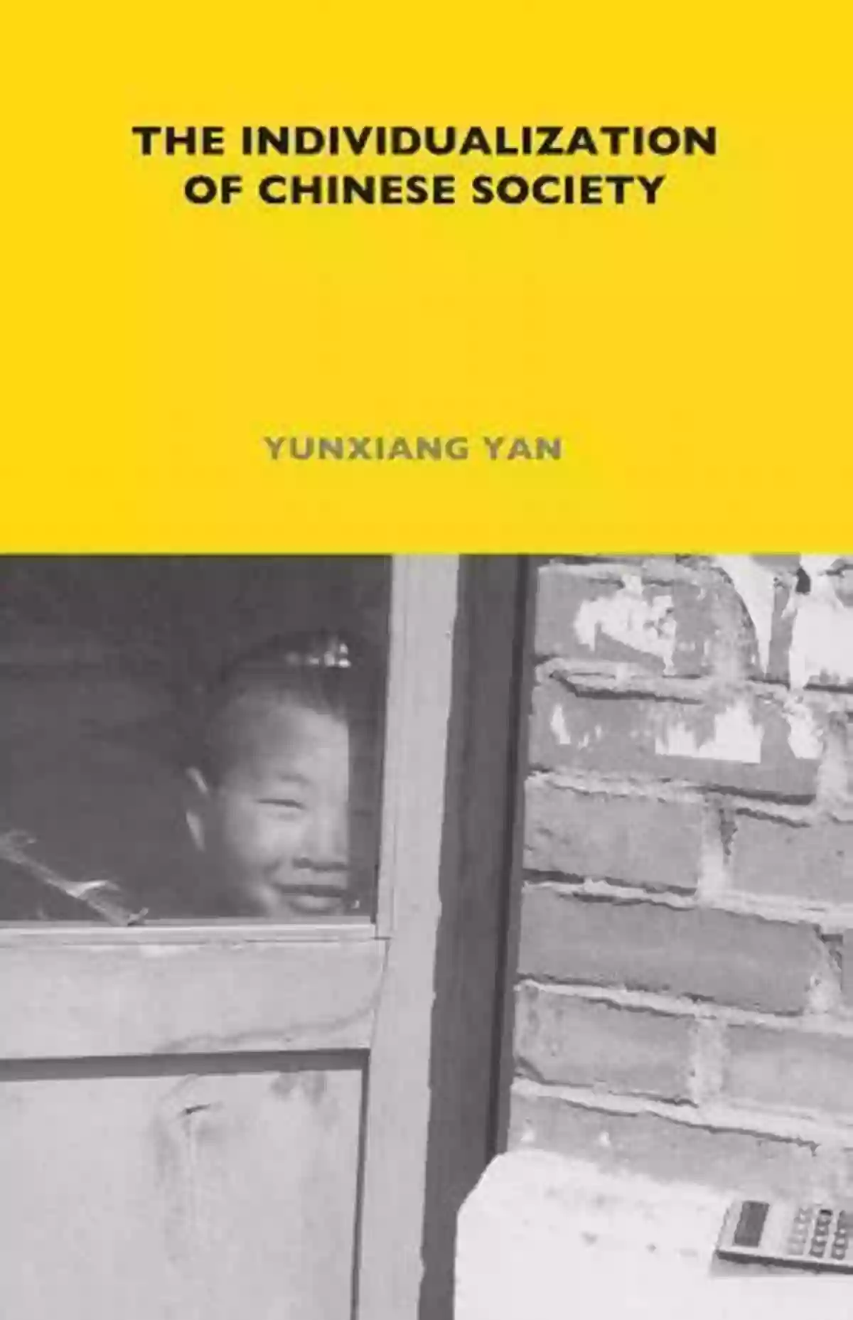 The Individualization Of Chinese Society Lse Monographs On Social Anthropology The Individualization Of Chinese Society (LSE Monographs On Social Anthropology 77)