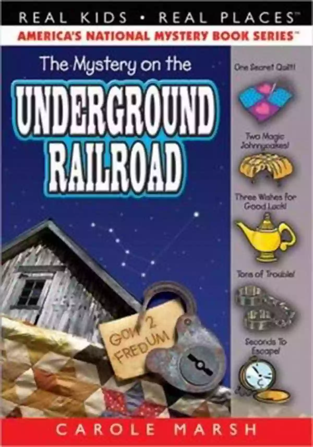 The Mystery On The Underground Railroad Real Kids Real Places 12 The Mystery On The Underground Railroad (Real Kids Real Places 12)