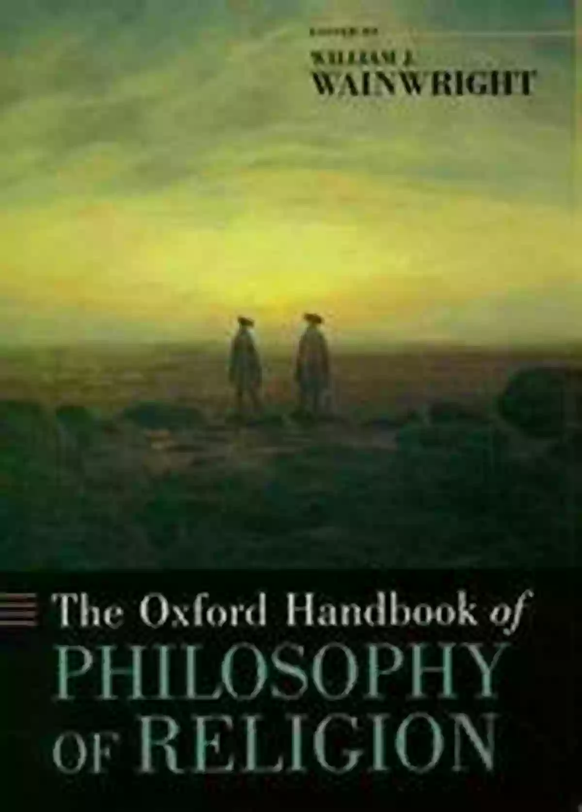 The Oxford Handbook Of Philosophy Of Religion Cover Image The Oxford Handbook Of Philosophy Of Religion (Oxford Handbooks)