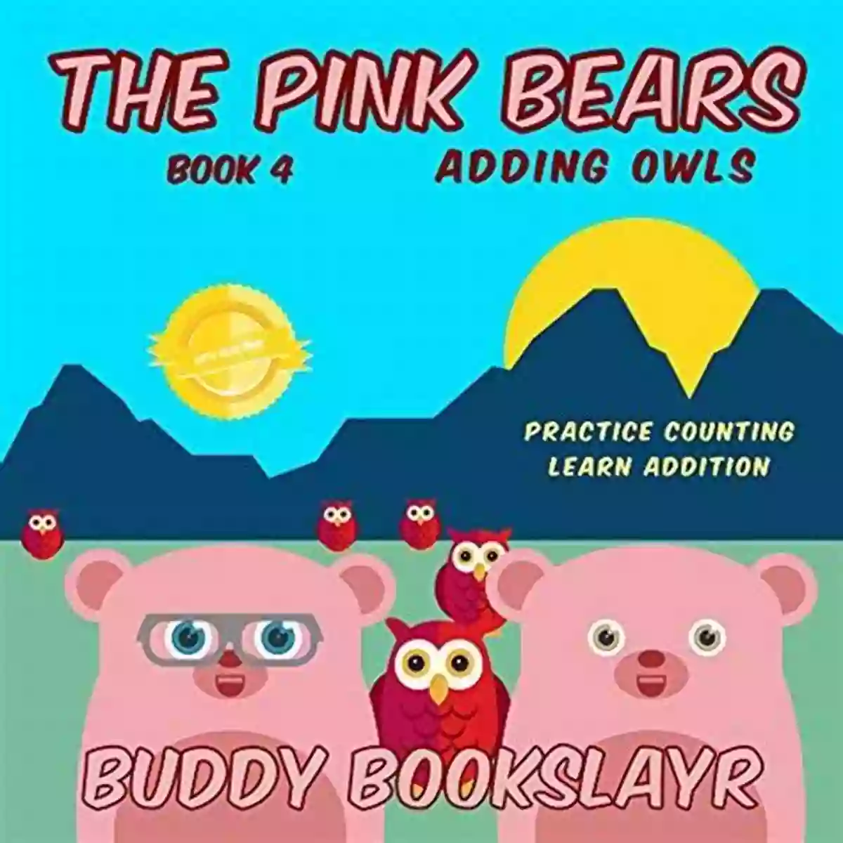 The Pink Bears And Owls A Charming Combination The Pink Bears Adding Owls: The Pink Bears 4