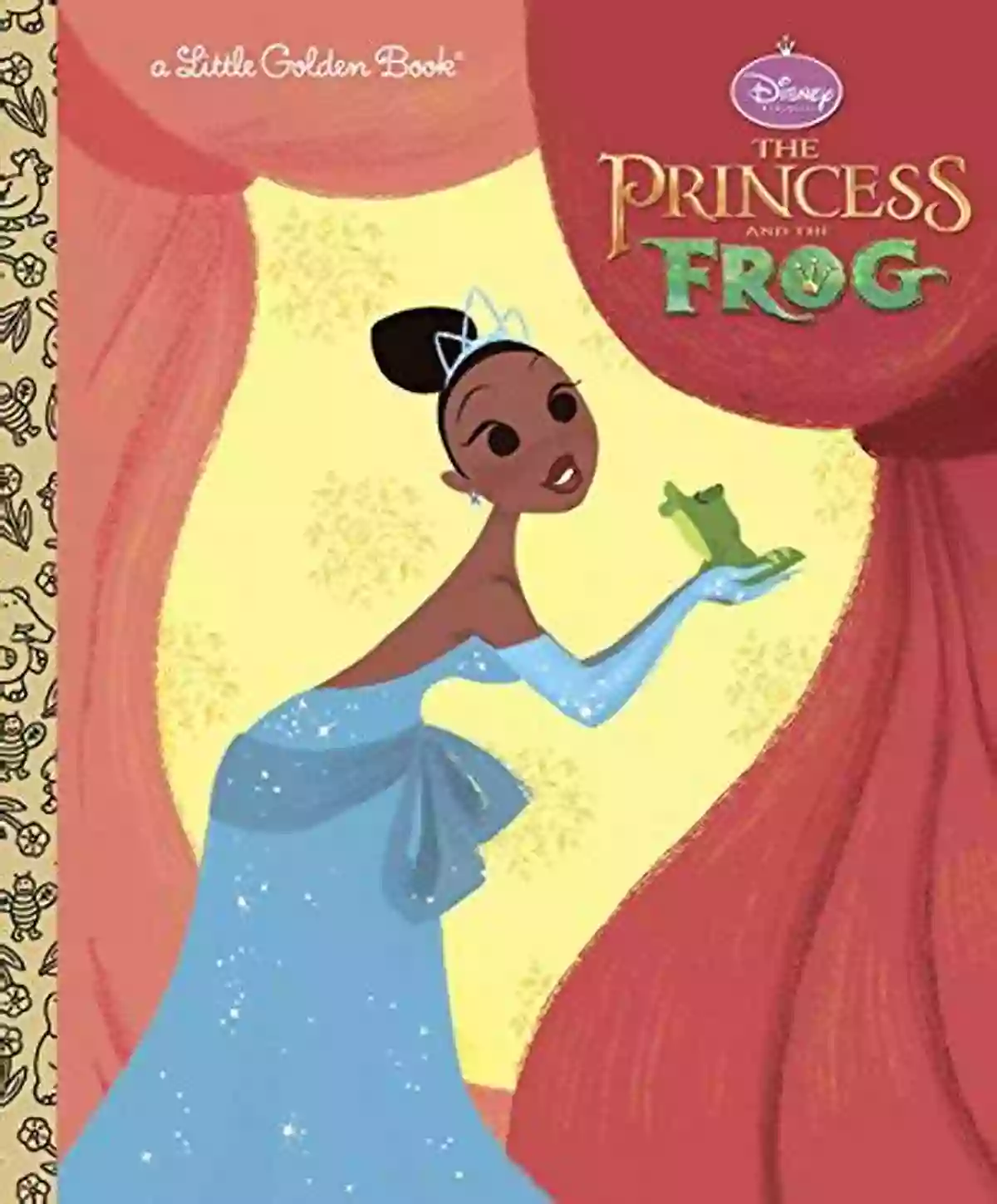 The Princess And The Frog Little Golden Disney Princess And The Frog The Princess And The Frog Little Golden (Disney Princess And The Frog)