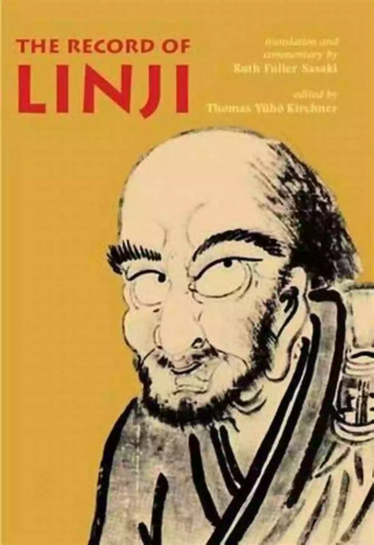 The Record Of Linji The Record Of Linji (Nanzan Library Of Asian Religion And Culture)