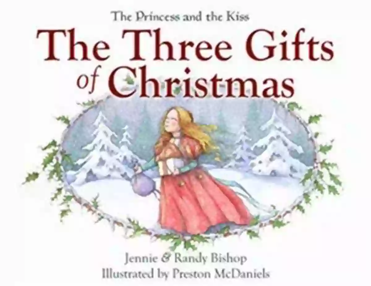 The Three Gifts French Holiday Story A Very French Christmas: The Greatest French Holiday Stories Of All Time (Very Christmas)