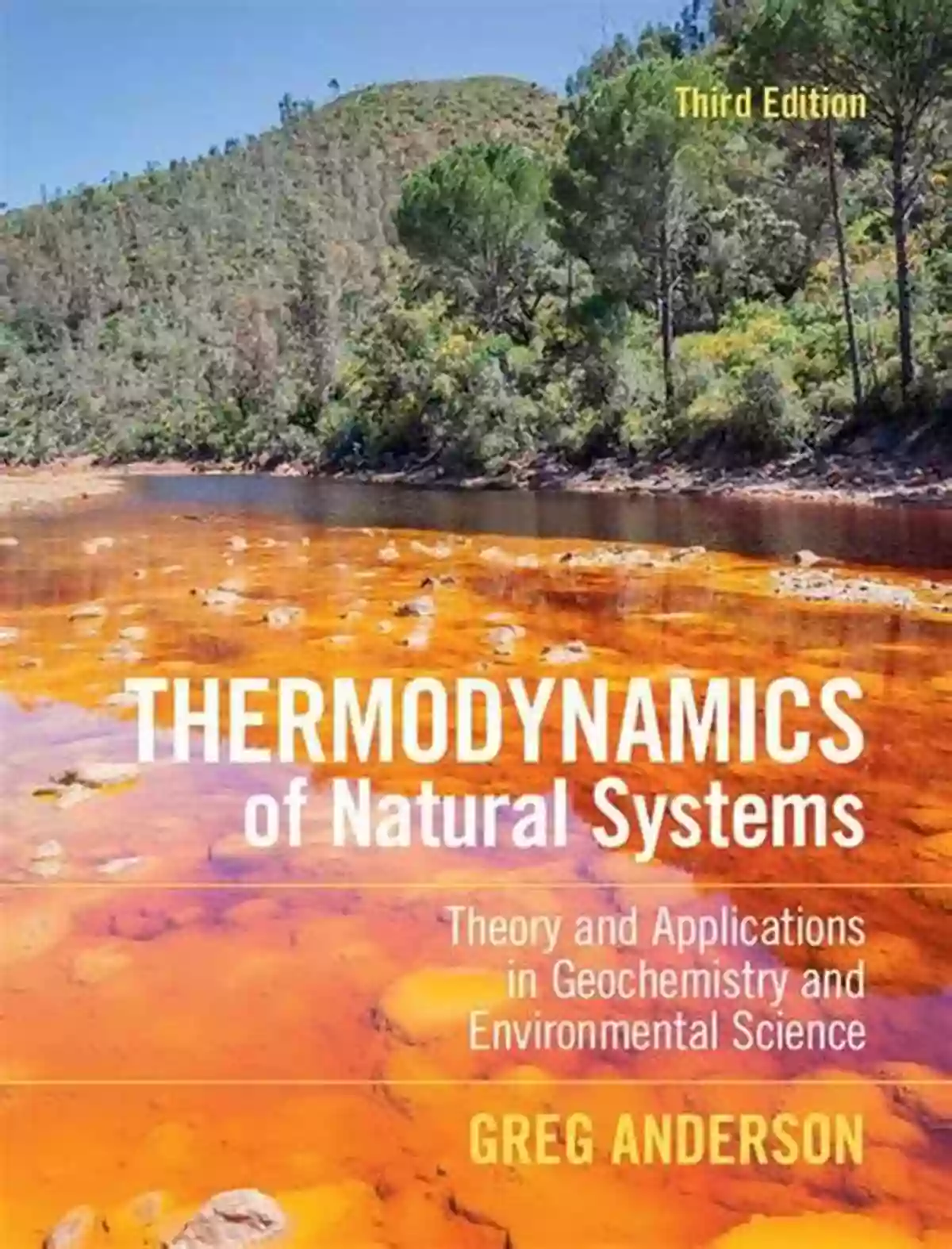 Thermodynamics Of Natural Systems Anderson Thermodynamics Of Natural Systems G M Anderson