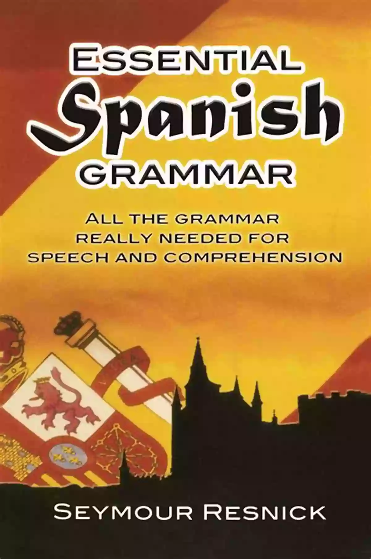 Traditional Chinese Spanish Grammar Book Cover SPANISH VERB + INFINITIVE Traditional Chinese (SPANISH GRAMMAR BOOK)