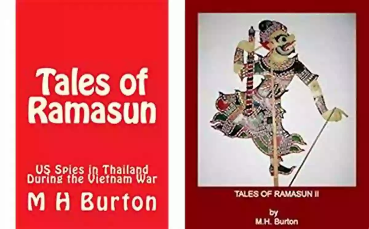 US Spies In Thailand During The Vietnam War Tales Of Ramasun (US Spies In Thailand During The Vietnam War 1)