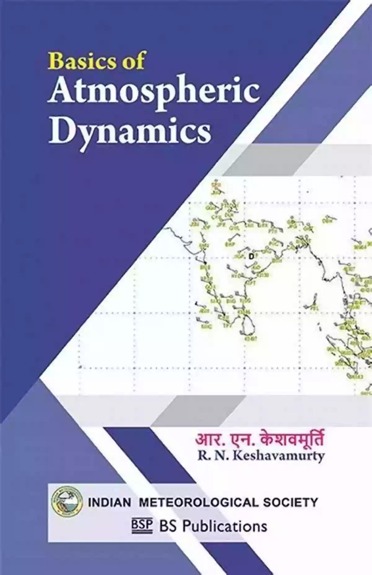 Understanding Atmospheric Dynamics Keshavamurty Basics Of Atmospheric Dynamics R N Keshavamurty