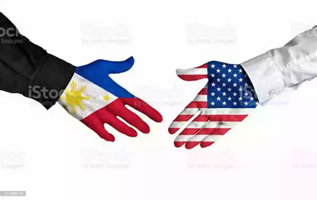 United States And The Philippines Shaking Hands Building America's Pacific Century Bound By War: How The United States And The Philippines Built America S First Pacific Century